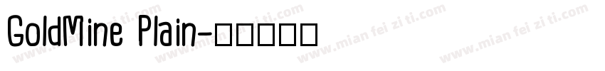 GoldMine Plain字体转换